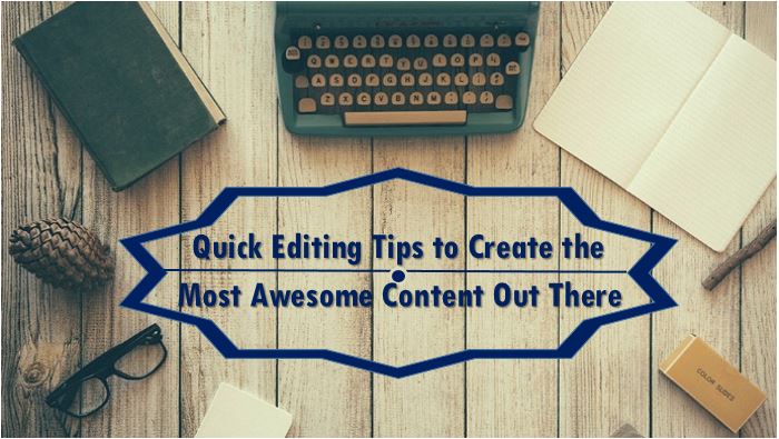 quick editing tips