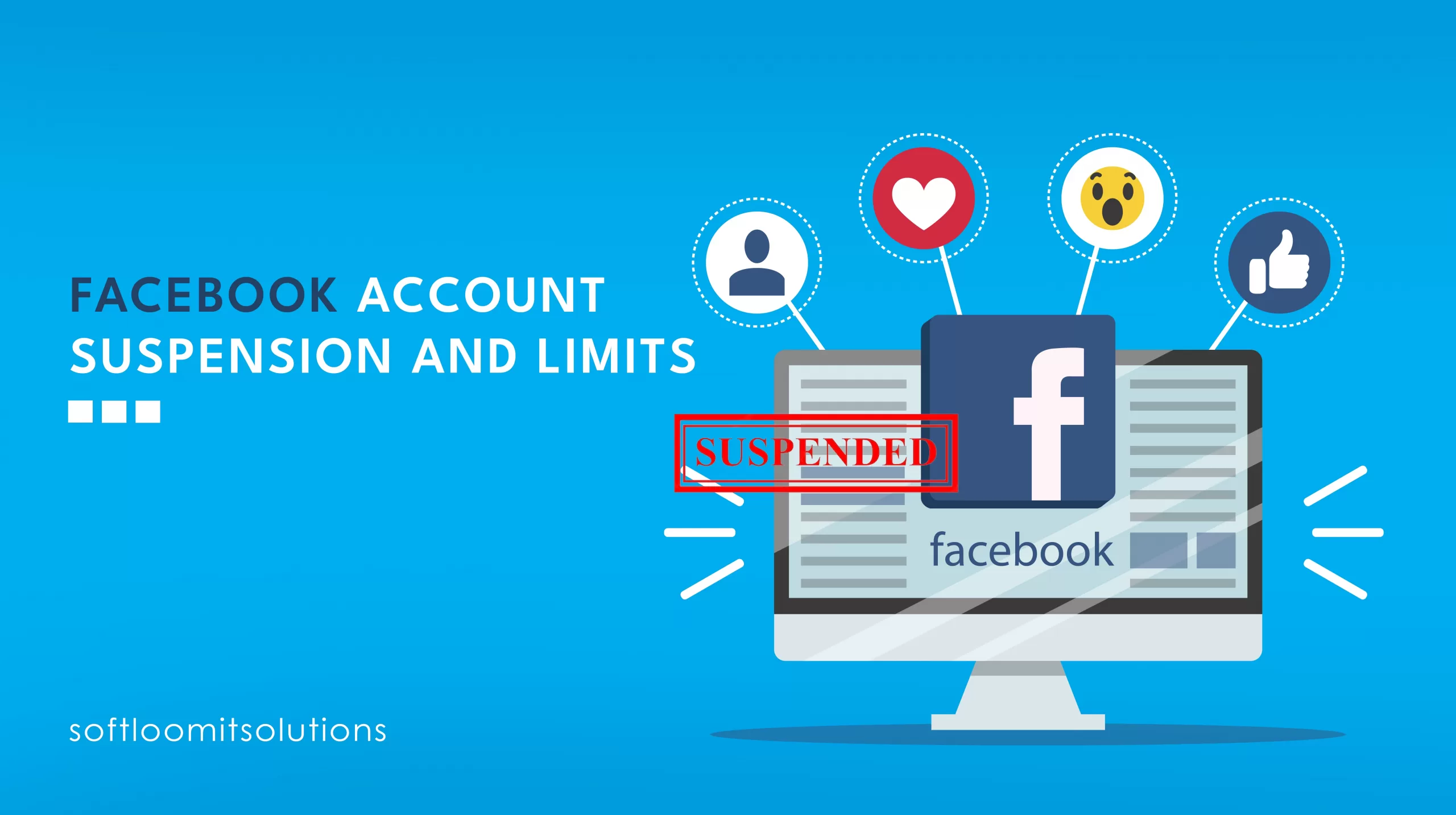 Facebook Account Suspension and Limits