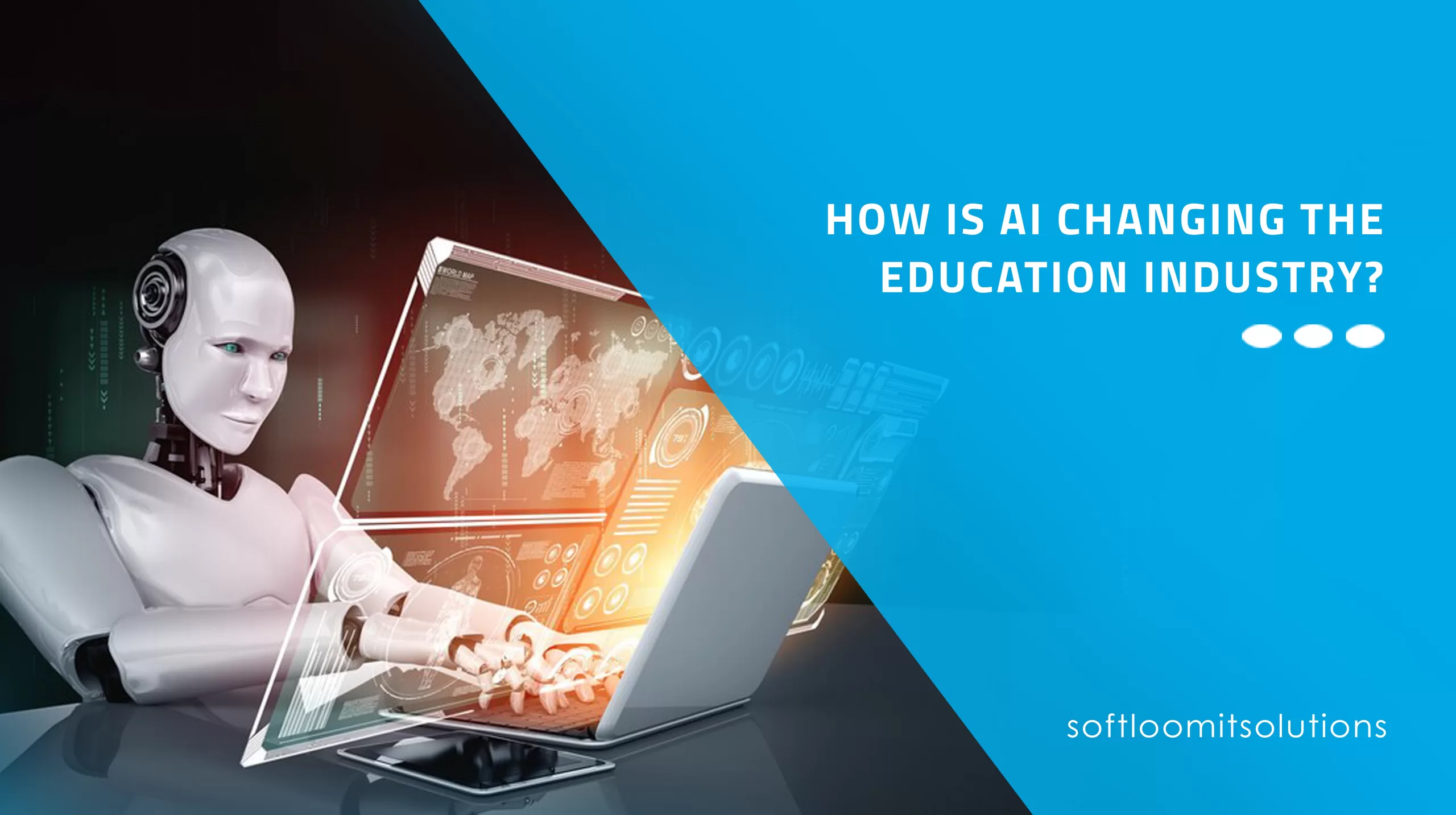 How is AI changing the Education Industry