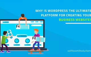 WordPress is the best platform for creating business websites