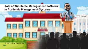 Role of timetable management software