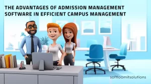 Advantages of admission management system in educational institutions